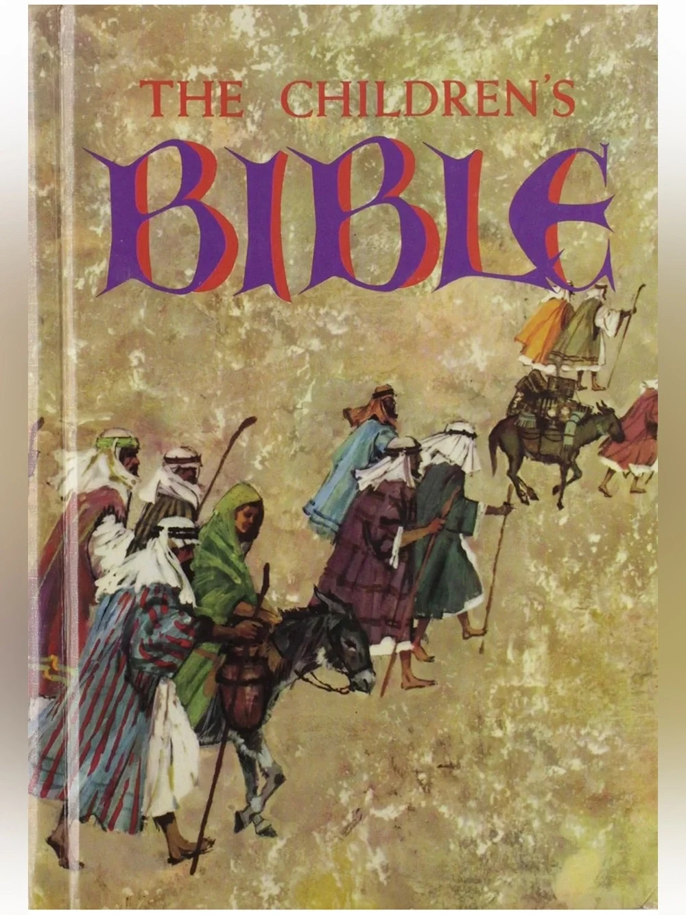 “The Children's Bible” The Old Testament, The New Testament!